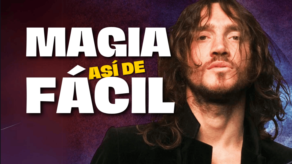 Magia asi de fácil john frusciante